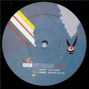 2 Smart - Gush Collective 7 download free