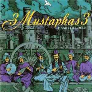 3 Mustaphas 3 - Heart Of Uncle download free