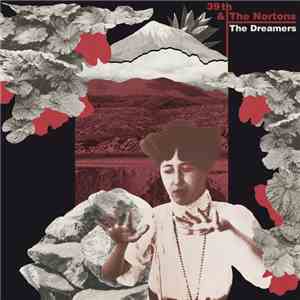 39th And The Nortons - The Dreamers download free