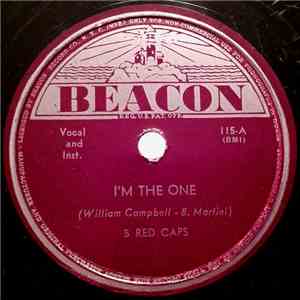 5 Red Caps - I'm The One / Tuscaloosa download free