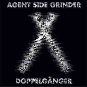 Agent Side Grinder - Doppelgänger download free