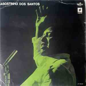 Agostinho Dos Santos - Agostinho Dos Santos download free