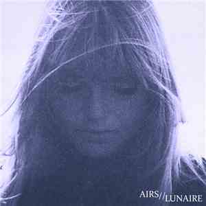 Airs  / Lunaire  - Airs/Lunaire download free