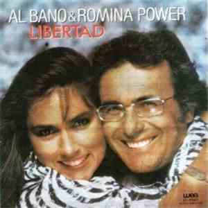 Al Bano & Romina Power - Libertad download free