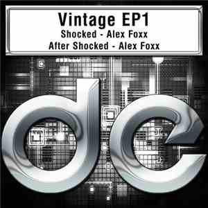 Alex Foxx - Vintage EP1 download free