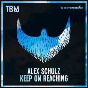 Alex Schulz - Keep On Reaching download free