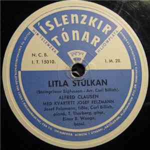 Alfreð Clausen Með Kvartett Josef Felzmann - Litla Stúlkan / Kveðja download free