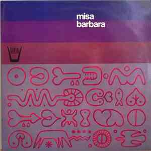 Alfredo De Robertis / Humberto Canto - Misa Barbara download free