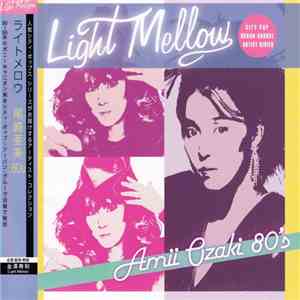 Amii Ozaki - Light Mellow Amii Ozaki 80's download free