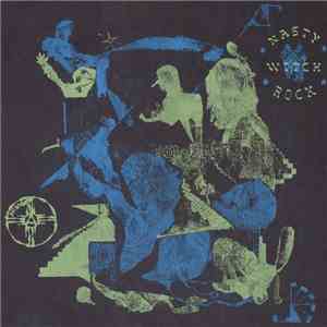 Anasazi  - Nasty Witch Rock download free