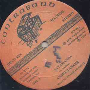 Andre Tanker - Sayamanda / River Come Down download free