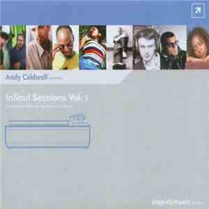 Andy Caldwell - InSoul Sessions Vol.1 download free