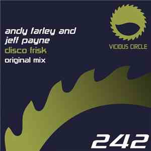 Andy Farley And Jeff Payne  - Disco Frisk download free