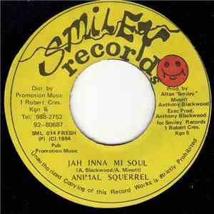 Animal Squerrel - Jah inna me soul download free