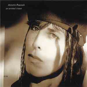 Annette Peacock - An Acrobat's Heart download free