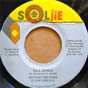 Anthony Red Rose & Don Carlos  - Idle Minds download free