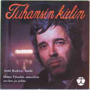 Antti Kaleva, Osmo Vänskä - Tuhansin Kielin download free