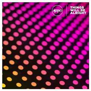 Aperio - Things Will Be Alright download free