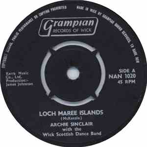 Archie Sinclair With The Wick Scottish Dance Band - Loch Maree Islands download free