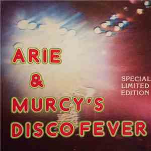 Arie & Murcy's Disco Fever - Arie & Murcy's Disco Fever download free