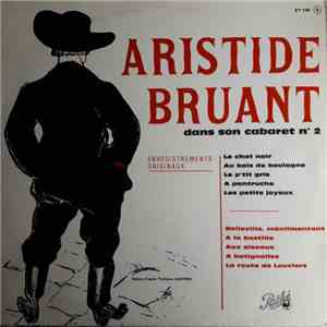 Aristide Bruant - Dans Son Cabaret Nº 2 download free