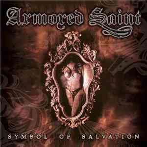 Armored Saint - Symbol Of Salvation download free