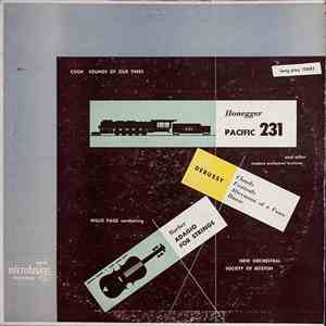 Arthur Honegger, Willis Page, New Orchestral Society Of Boston - Pacific 231 - And Other Modern Orchestral Textures download free