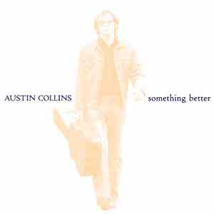 Austin Collins - Something Better download free