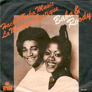 Baba & Roody - Hacka Tacka Music / La Musique Erotique download free