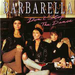 Barbarella  - Don't Stop The Dance download free