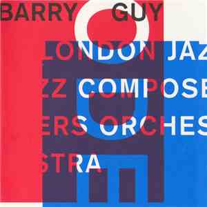 Barry Guy / The London Jazz Composers Orchestra - Ode download free