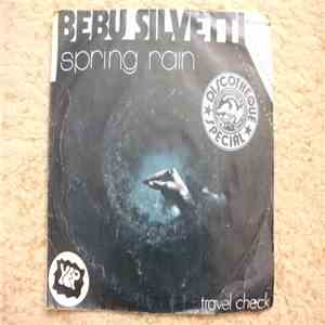 Bebu Silvetti - Spring Rain / Travel Check download free