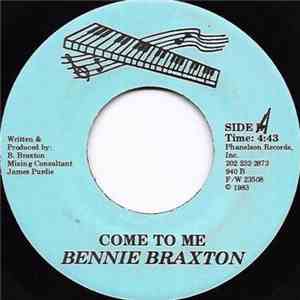 Bennie Braxton - Come To Me / Blue Sky download free