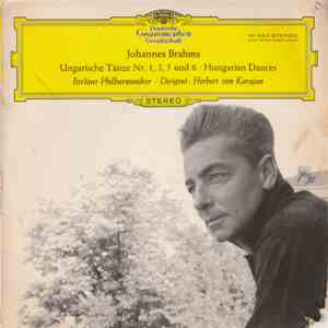 Berliner Philharmoniker – Herbert von Karajan · Johannes Brahms - Ungarische Tänze Nr. 1, 3, 5 Und 6 download free