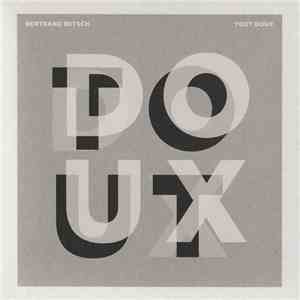 Bertrand Betsch - Tout Doux download free