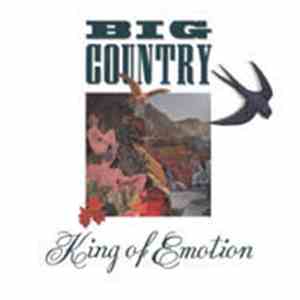 Big Country - King Of Emotion download free