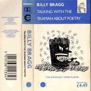 Billy Bragg - Talking With The Taxman About Poetry download free