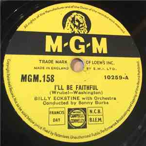 Billy Eckstine - I'll Be Faithful / Everything I Have Is Yours download free