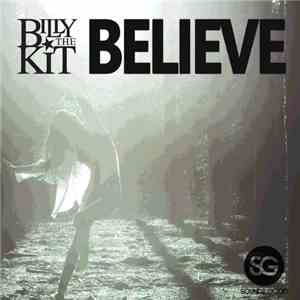 Billy The Kit - Believe download free