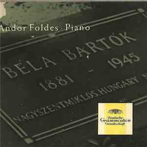 Béla Bartók, Andor Foldes - Piano download free