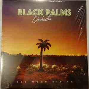 Black Palms Orchestra - Sad Moon Rising download free