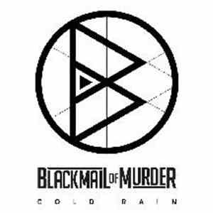 Blackmail of Murder - Cold Rain download free