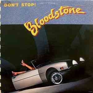 Bloodstone - Don't Stop! download free