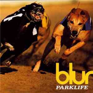Blur - Parklife download free