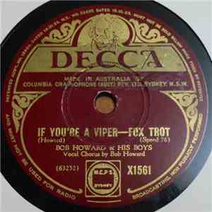Bob Howard & His Boys - If You're A Viper / Raggedy But Right download free