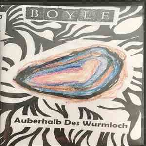 Boyle - Auberhalb Des Wurmloch download free