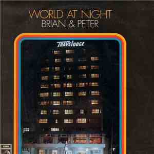 Brian & Peter - World At Night download free
