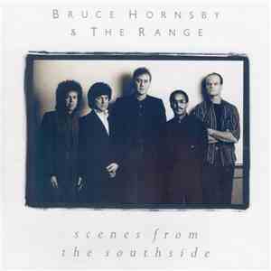 Bruce Hornsby & The Range - Scenes From The Southside download free