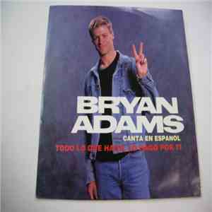 Bryan Adams - Todo Lo Que Hago, Lo Hago Por Ti download free