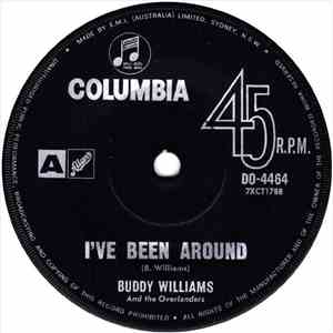Buddy Williams  And The Overlanders - I've Been Around download free